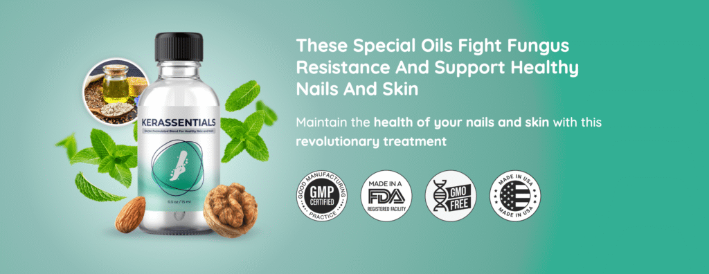 Kerassentials oil A Review of the Fungal Nail Formula